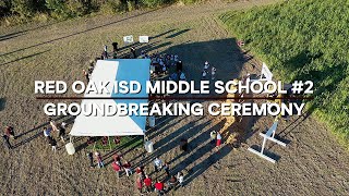 Red Oak ISD Middle School 2 Groundbreaking Ceremony Quick Recap [upl. by Fulks928]