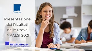 Presentazione dei Risultati INVALSI 2021 [upl. by Dnomyar]