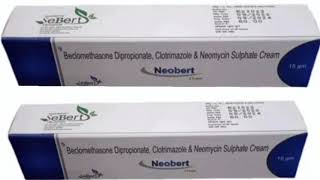 Neobert Cream Beclomethasone Dipropionate Clotrimazole amp Neomycin Sulphate Cream [upl. by Kubetz]