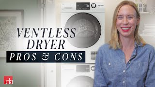 Ventless Dryer Pros amp Cons [upl. by Sirrot]