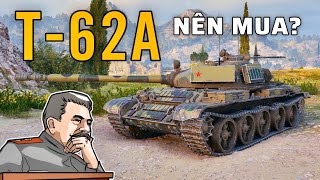 Tăng hạng trung T62A bây giờ ra sao  World of Tanks [upl. by Prakash]