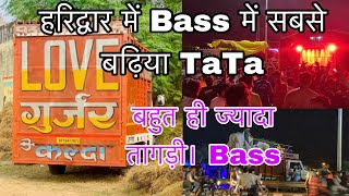 DJ Love Gujjar Khatarnak Bass Setup in Kawad Yatra 2024 Haridwar  DJ Love Gujjar Vlog  Kawad Yatra [upl. by Renae]