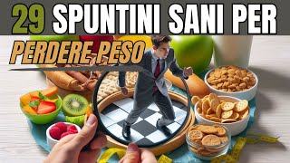 💥29 spuntini sani per perdere peso [upl. by Phylys]