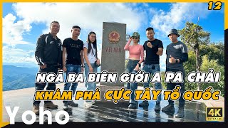 A Pa Chải  Ngã Ba Biên Giới VIỆT NAM  LÀO  TRUNG QUỐC [upl. by So]