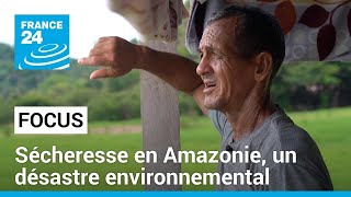 Brésil  sécheresse en Amazonie un désastre environnemental • FRANCE 24 [upl. by Zicarelli]