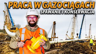 JAK WYGLĄDA PRACA W GAZOWNICTWIE Techniki spawania i konserwacji gazociągów  DO ROBOTY [upl. by Adni]