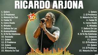 Ricardo Arjona Grandes Exitos Enganchados  Sus Mejores Éxitos 2024 [upl. by Nebra]