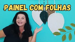 Faça você mesmo Painel de Folhas com Barbantes  Macramé Básico [upl. by Ydnih]