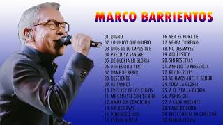 2 Hora Marcos Barrientos  Top 30 Marco Barriento Lo Mejor de la Musica Cristiana [upl. by Nanine]