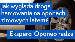 Jak wygląda droga hamowania na oponach zimowych latem ● Eksperci Oponeo radzą [upl. by Gathard]