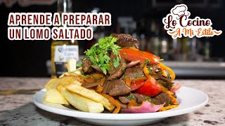 APRENDE A PREPARAR UN LOMO SALTADO  COMO COCINAR LOMITO SALTADO [upl. by Cutty]