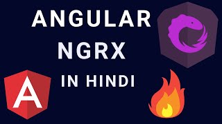 NgRx angular in Hindi 1 what is ngrx and why ngrx [upl. by Collins]