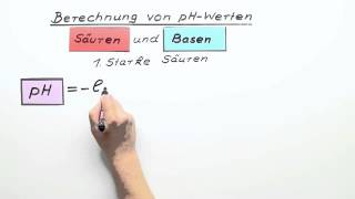 Berechnung von pH  Werten  Chemie  Allgemeine und anorganische Chemie [upl. by Nette]