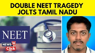 NEET Student Death 2023  19 Year Old Medical Aspirant Dies After Failing Twice In NEET  News18 [upl. by Stutsman696]