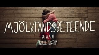 Mjölktandsbeteende  Officiell Trailer [upl. by Llekcir]