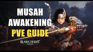 Musah Awakening PVE GUIDE  Black Desert Online [upl. by Aleen389]