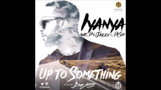 Iyanya  Up to something ft Don Jazzy amp Dr Sid audio [upl. by Tihw15]