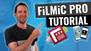 FiLMiC Pro Tutorial Shoot Video with iPhone and Android like a PRO [upl. by Colin]