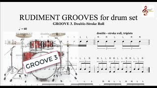 GROOVE 3  Rudiment Grooves For Drum Set [upl. by Euqinay]