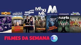 Filmes da Semana Globo  14 a 19 de Fevereiro de 2024 [upl. by Gibby]