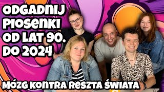 Mecz o wszystko😅 Mózg kontra Reszta świata Odgadnij piosenki od 90s do 2024  Dzikie Ucho [upl. by Britte]