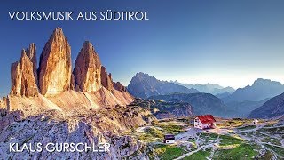 Volksmusik aus Südtirol [upl. by Hsiri]