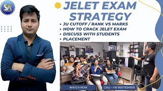 Jelet Exam Preparation  How to Crack Jelet Exam  Jelet Strategy Discuss with Students  Placement [upl. by Ayo968]