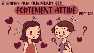 8 signes que quelquun est fortement ATTIRÉ par toi [upl. by Odranoel806]