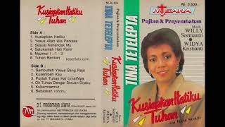 Tina Tetelepta  Kusiapkan hatiku Tuhan Full album 1990 [upl. by Retep892]