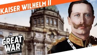 Kaiser Wilhelm II  The Last German Emperor I WHO DID WHAT IN WW1 [upl. by Zoara]