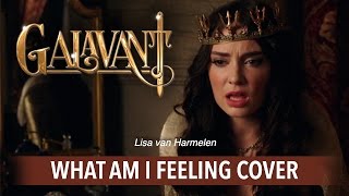 Galavant  What am I feeling COVER [upl. by Irneh439]