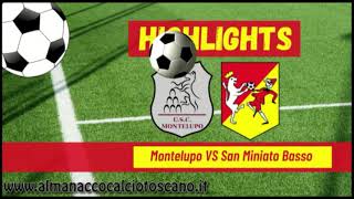 Promozione Girone B MontelupoSan Miniato Basso 01 [upl. by Burtis]