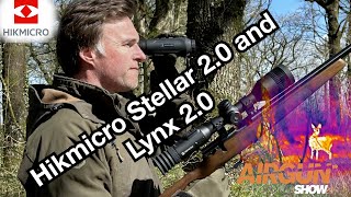 Thermal rifle scope and spotter review  Hikmicro Stellar 20 and Lynx 20 [upl. by Rawlinson867]