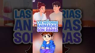 Las HISTORIAS ANIMADAS Son RARAS [upl. by Suoicserp]