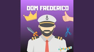 Dom Frederico [upl. by Eniawd]