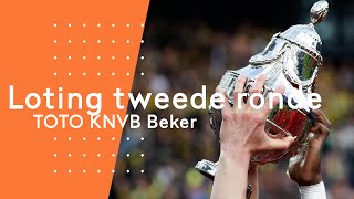 Loting tweede ronde TOTO KNVB Beker [upl. by Alsworth]