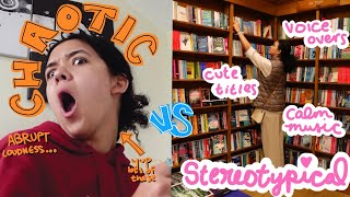 CHAOTIC vs STEREOTYPICAL booktubers [upl. by Llesig57]