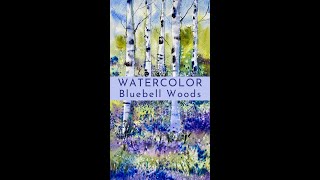 Watercolour Bluebell Woods Landscape Painting Short [upl. by Gaspard765]