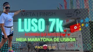 CORRIDA LISBOA  LUSO 7K  A corrida que acontece no dia anterior da Meia Maratona de Lisboa [upl. by Rodgers]