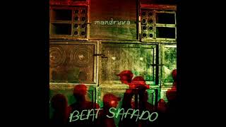 Mandruvá – Beat Safado [upl. by Sherye]