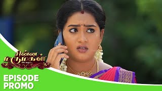 Chinna Marumagal  Episode Promo  6th November 2024 [upl. by Atal]