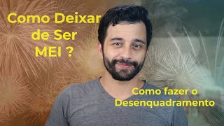 Como Deixar de ser MEI [upl. by Nnylkcaj]