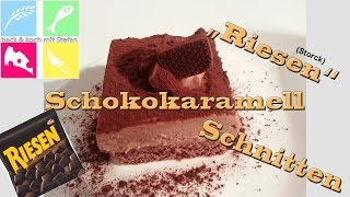 quotRiesenquot Schokokaramell Schnitten  Rezept  Tutorial [upl. by Nadean]