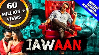 Jawaan 2018 New Released Hindi Dubbed Full Movie  Sai Dharam Tej Mehreen Pirzada Prasanna [upl. by Tound]