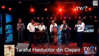 Taraful Haiducilor din Clejani la Garantat 100 3 [upl. by Ojibbob]