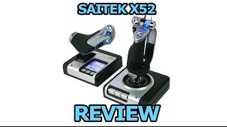 Saitek X52 HOTAS review [upl. by Hephzipah]