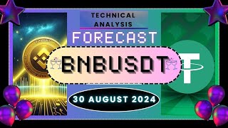 Bnbusdt today analysis and forecast for 30 august 2024 [upl. by Annekam30]