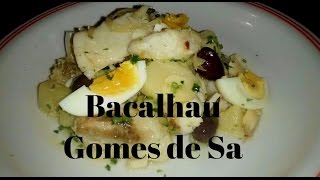 Bacalhau Gomes de Sá  Lourdes Serafim [upl. by Annahtur]