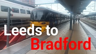 A train ride from Leeds to Bradford Foster Square [upl. by Gibbie]