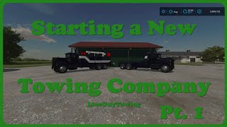 FARMING SIMULATOR Starting a New Towing Company farmingsimulator22 fs22 [upl. by Allyce391]